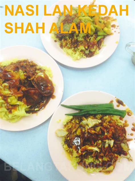 Nasi kandar shah alam seksyen 7. Makan Sotong Kembang Sambal Di Nasi Lan Kedah Shah Alam ...