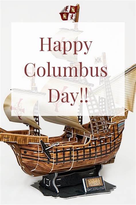 Happy Columbus Day Happy Columbus Day Columbus Day Day