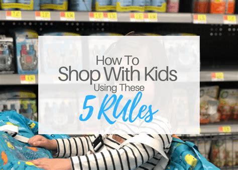 How To Shop With Kids Using These 5 Rules Live Core Strong