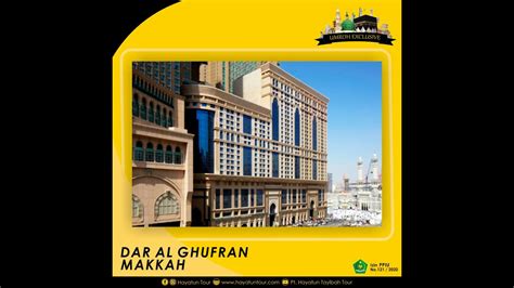 Hotel Dar Al Ghufran Makkah Hayatun Tour Youtube