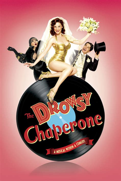 The Drowsy Chaperone The Toronto Theatre Database