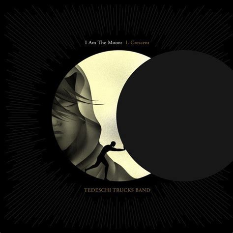 Tedeschi Trucks Band I Am The Moon I Crescent Album Artrockstore
