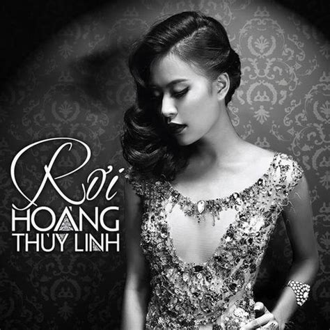 Rơi Fallin Hoàng Thùy Linh Tải Mp3lời Bài Hát Nhaccuatui