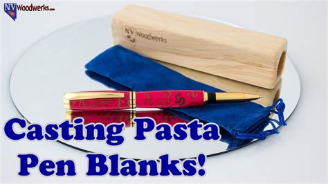 Casting Pasta Pen Blanks Youtube