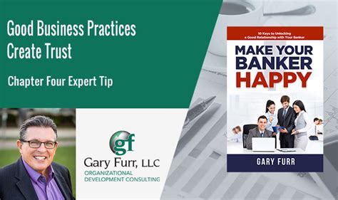 Good Business Practices Create Trust Gary Furr Llc