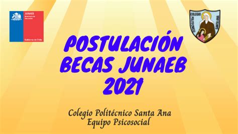 Estimados alumnos/as, padres y apoderados, les informo sobre el proceso de renovación y postulación a las becas de mantención de junaeb (beca. BECAS JUNAEB 2020 by barrazamila05 on Genially