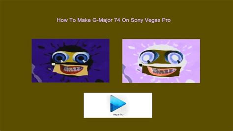 How To Make G Major 74 On Sony Vegas Pro Youtube