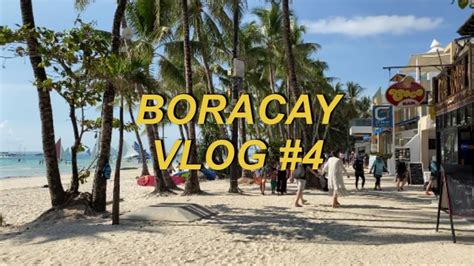 Boracay Vlog Last Day Youtube