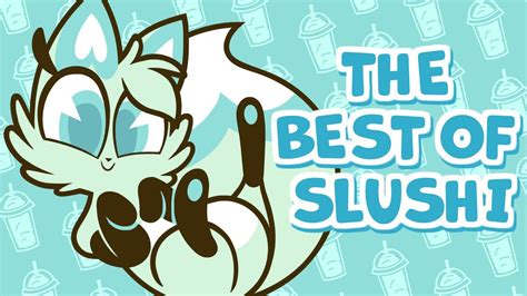 The Best Of Slushi 💙🦊 Fandom