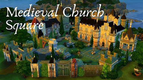 The Sims 4 Speed Build Medieval Church Sqaure Nocc Youtube