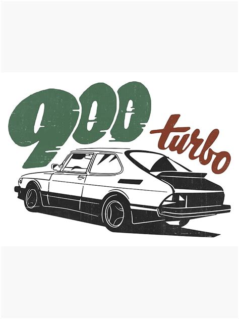 Saab 900 Turbo Poster For Sale By Beatenharvey Redbubble