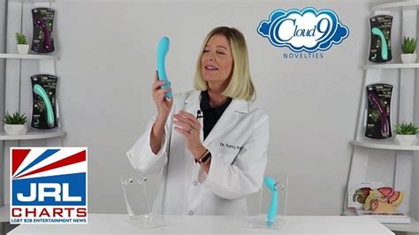 Cloud 9 Novelties New G Spot Vibrators With Dr Sunny Rodgers Jrl Charts