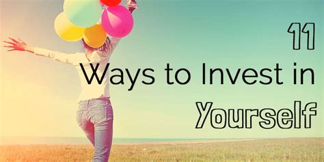 11 Ways To Invest In Yourself The Mostly Simple Life