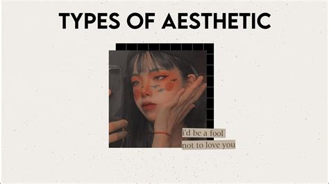 15 Types Of Aesthetic Find Your Aesthetics Part 1 Youtube
