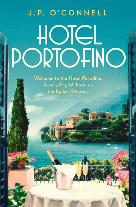 Hotel Portofino By Jp Oconnelli Bookliterati Book Reviews