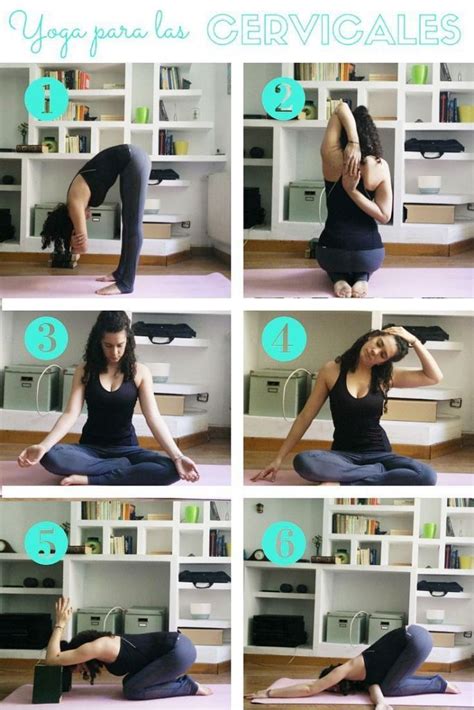 Yoga Para Las Cervicales Secuencia De Minutos Yoga Para La Espalda Yoga Para Relajar