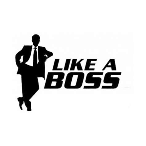 Like A Boss Vinyl Decal 108 Boss Humor Like A Boss Funny Quotes