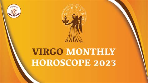 Virgo Monthly Horoscope Prediction For Career Love And Health