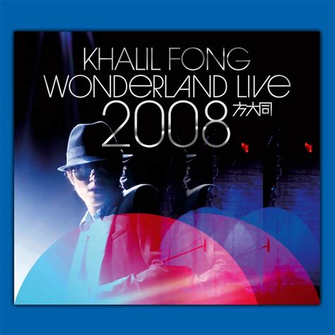 ‎khalil Fong Wonderland Live 2008 By Khalil Fong On Apple Music
