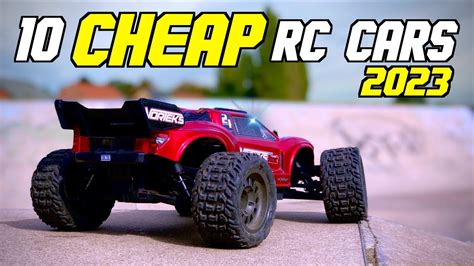 10 Cheap Rc Cars In 2023 Youtube