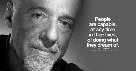 Quotations by paulo coelho to instantly empower you with life and world: Paulo Coelho Quotes on Life, Dreams and Fear - Fearless ...
