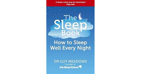 The Sleep Book Sleep Well Every Night By Guy Meadows