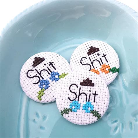 Shit Pin Badge Button Cross Stitch Curse Word Button Funny