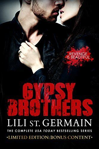 Gypsy Brothers The Complete Series By Lili St Germain Goodreads