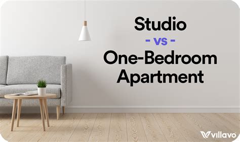 The Pros And Cons Of A Studio Vs One Bedroom Apartments Villavo