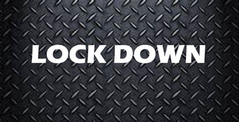 Lockdown protects your most valued information, messages, and files, all on one platform. Lock Down - STORIES FROM SCHOOL AZ