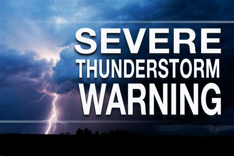 Update Severe Thunderstorm Warning Issued For County