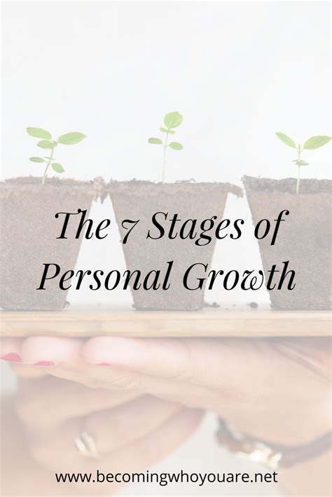 The 7 Stages Of Personal Growth Becoming Who You Are