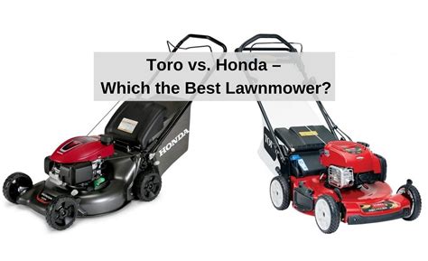 Check spelling or type a new query. Toro vs Honda - Which the Best Lawnmower? | GARDENS NURSERY