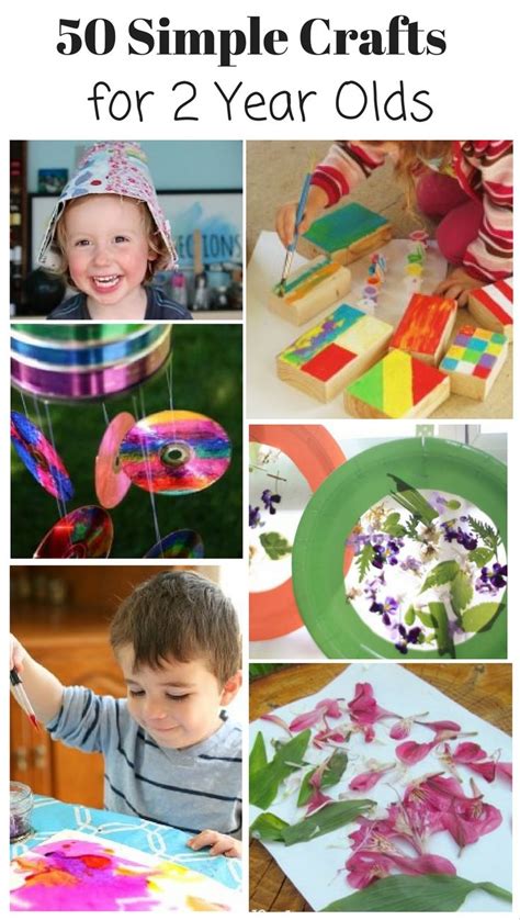 50 Crafts For 2 Year Olds Crafts Simple Crafts And Simple