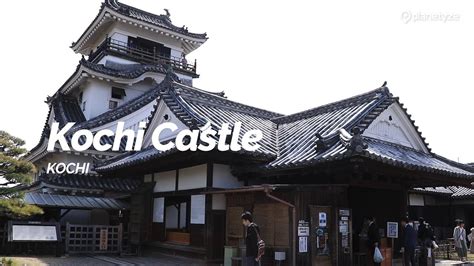 Kochi Castle Kochi Japan Travel Guide Youtube