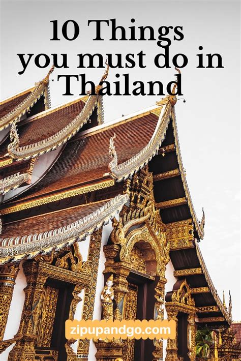 10 Best Things To Do In Thailand Must See Zip Up And Go