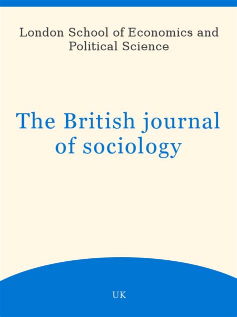 The British Journal Of Sociology