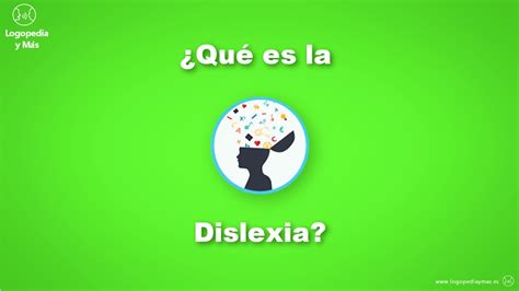 Concepto y significado de dislexia: ¿Qué es la DISLEXIA? Novedades 2020 🚀 | Logopedia y Más