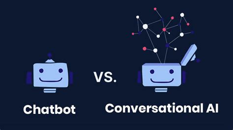 Chatbots Vs Conversational Ai What Is The Difference
