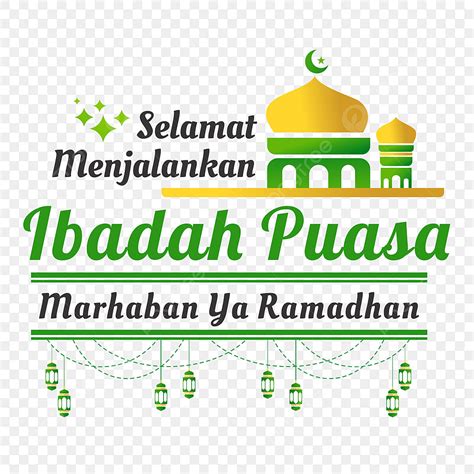 Gambar Huruf Ibadah Puasa Marhaban Ya Ramadhan Bulan Ramadhan Salam
