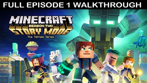 Minecraft Story Mode Season 2 Episode 1 Gameplay Walkthrough Part 1 No