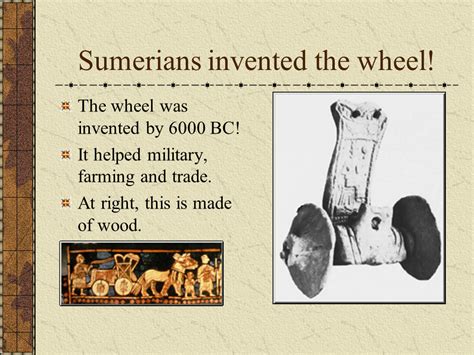 Sumerians Invented The Wheel