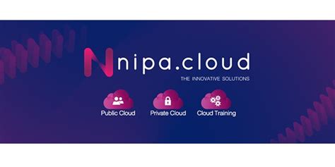 Pr Nipacloud เปิดตัว Public Cloud ด้วย Openstack Community Version