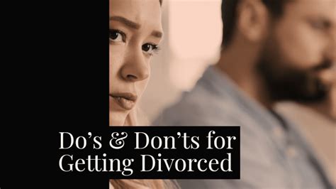 dos and don ts of getting divorce in texas ramos law group pllc