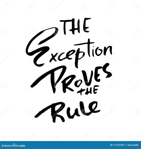 The Exception Proves The Rule Hand Drawn Lettering Vector Typography