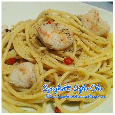 The dish is a simple, yet delicious way to prepare pasta for dinner. Sweet red cherry: RESEPI SPAGHETTI AGLIO OLIO