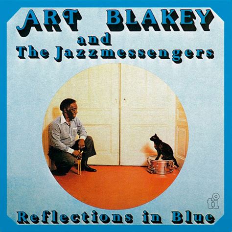 Reflections In Blue Limited Colored Edition Jazz Messengers