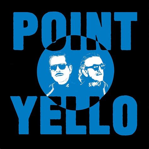 Album Yello Point Review Still Yello To The Bone And All The