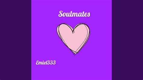 Soulmates Youtube