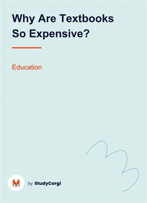 Why Are Textbooks So Expensive Free Essay Example